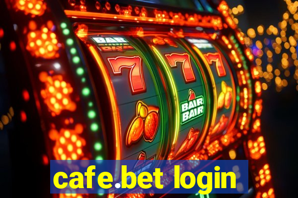 cafe.bet login